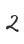 2