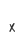 x