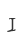 I