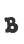 B