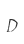 D