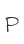 P