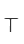 T