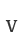 v