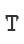T