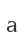 a