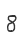 8