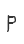 P