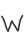 W