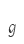 g