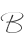 B
