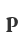 P