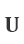U