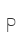 P
