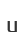 u
