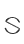S