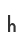 h