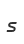 s