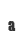 a