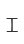 I