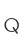Q