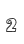 2