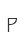 P