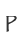 P