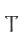 T