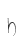 h