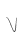 V