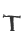 T