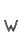 w