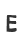 E