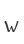 w