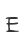 E