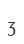3