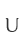 U