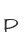 P