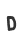D