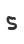 S