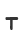 T