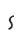 s