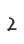 2