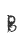 B