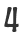 4