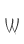 W