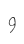 9