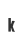 k