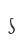 s